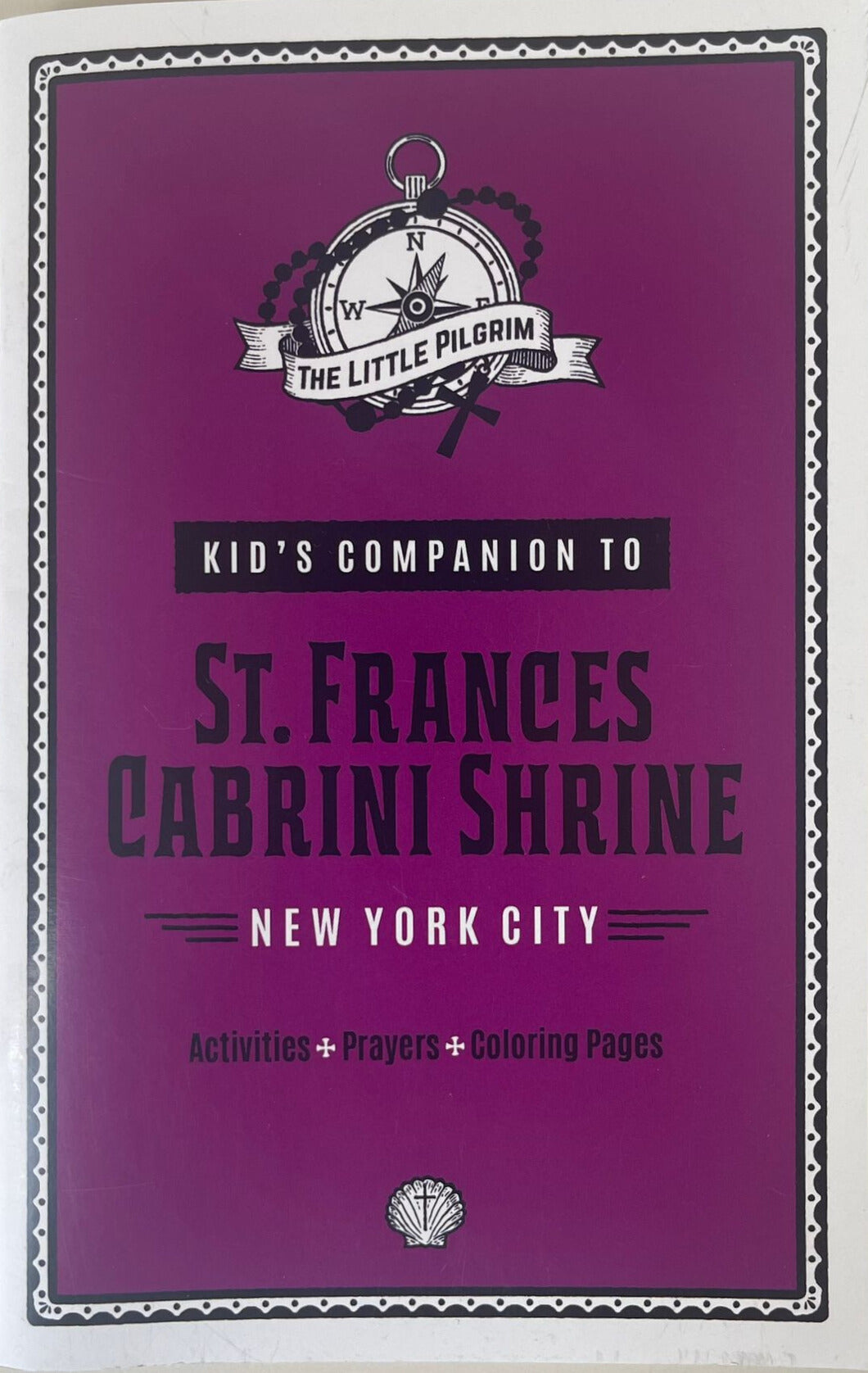 Kid's Companion to St Frances Cabrini Shrine New York City
