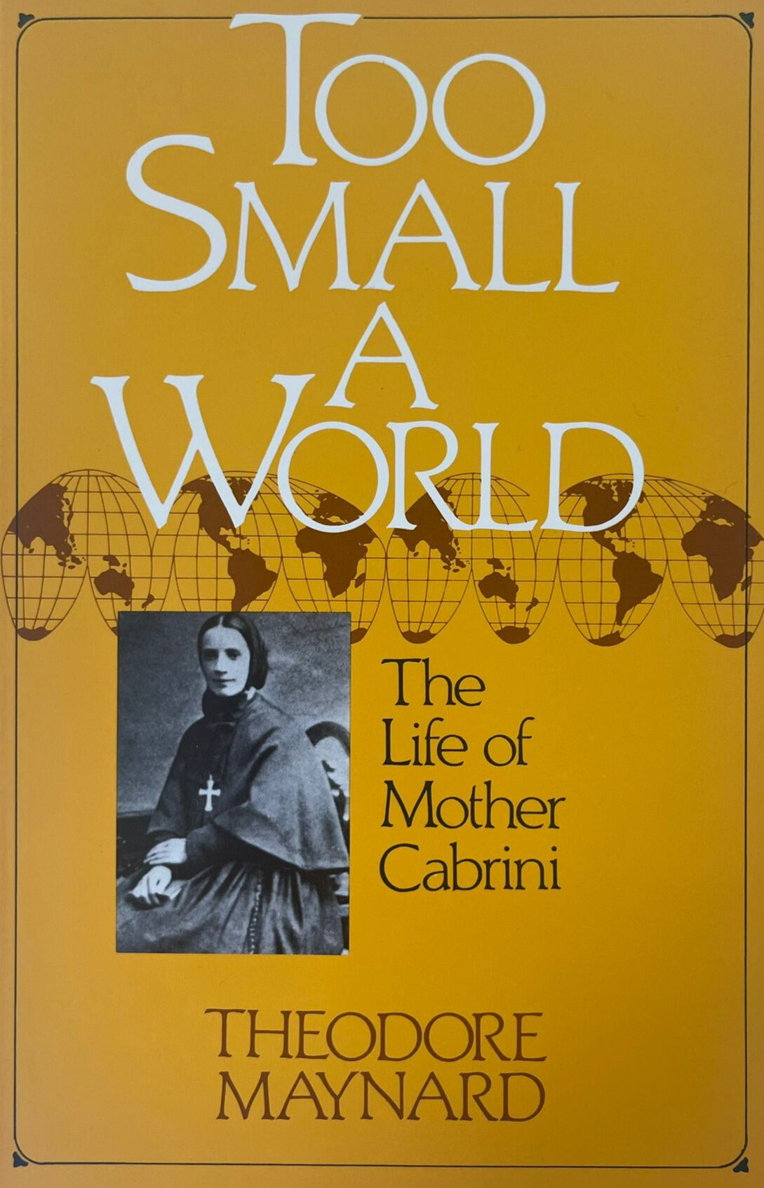 Too Small A World